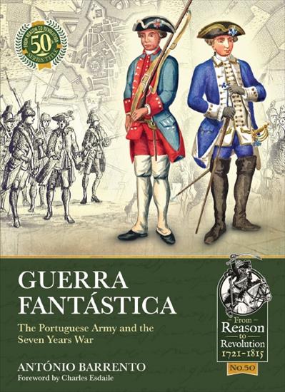 From reason to revolution 1721-1815 - H-F-50-Guerra Fantastica The Portuguese Army and the Seven Years War.jpg