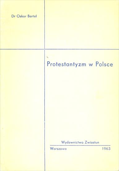 Religioznastwo i tematy powiązane -różności - R-Bartel O.-Protestantyzm w Polsce.jpg